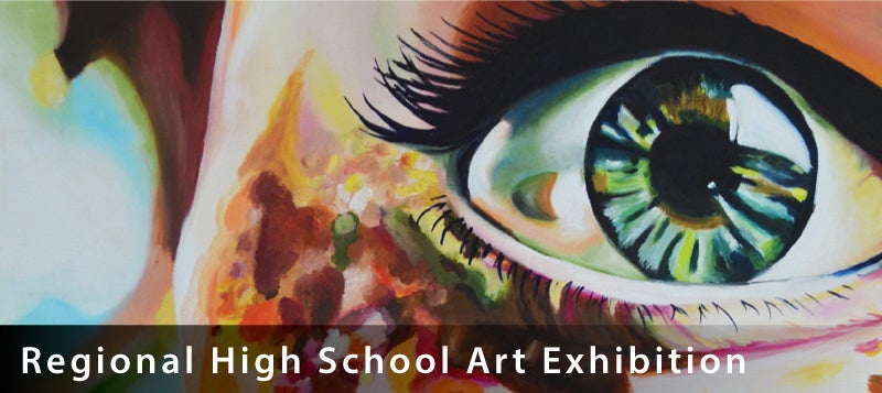 Regional High School Art Exhibition at DCCC