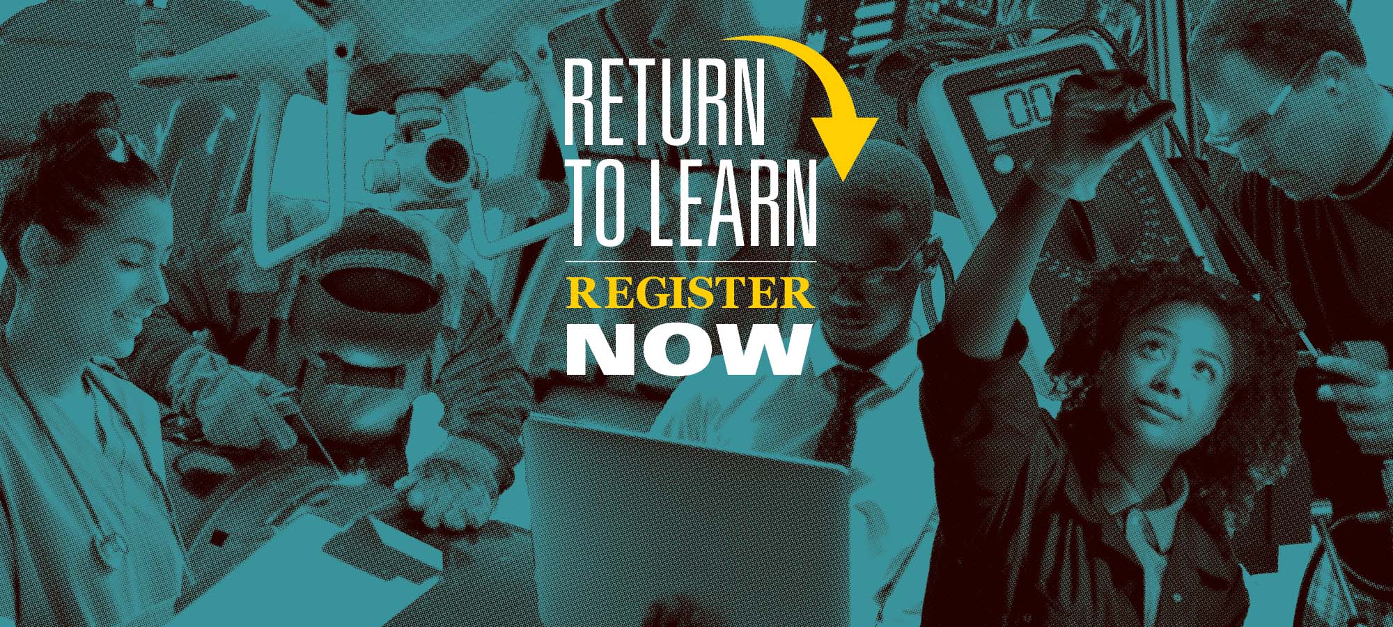 Graphic with Return to Learn Register Now