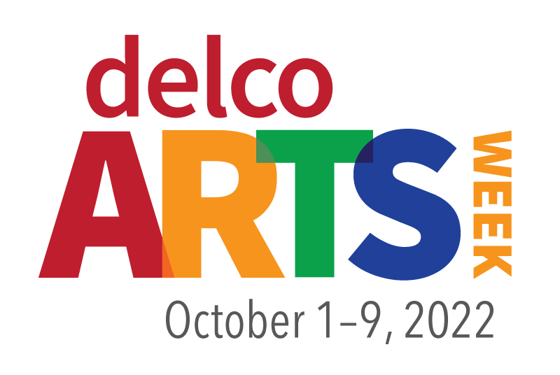 Delco Arts Week October 1-9 2022